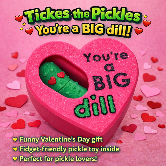 You're a BIG Dill! - 3D Valentine Tickles the Pickle Gift