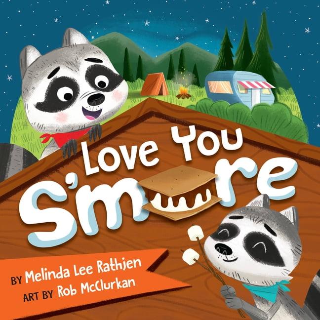 Love You S'more – Children's Board Book