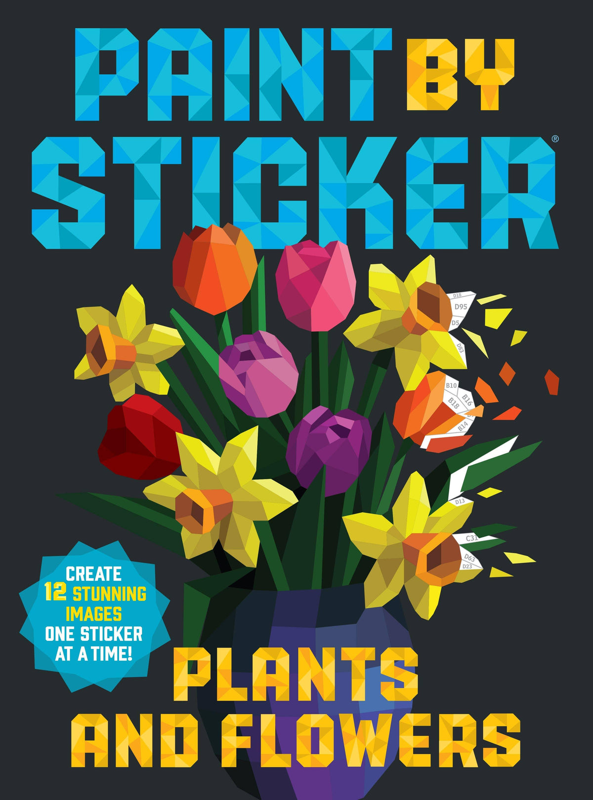 Paint by Sticker: Plants and Flowers β Creative Sticker Art Activity Book