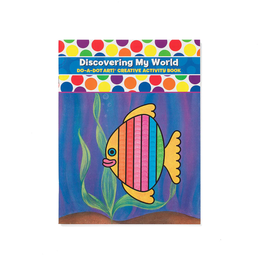 DO•A•DOT ART! Discovering My World Creative Activity Book