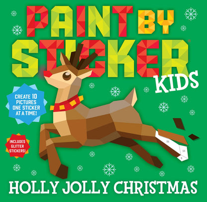Paint by Sticker Kids: Holly Jolly Christmas – Holiday Sticker Activity Book